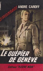 E-book, Le guêpier de Genève, Fleuve Éditions (réédition numérique FeniXX)