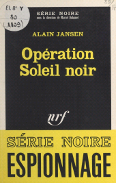 eBook, Opération soleil noir, Gallimard (réédition numérique FeniXX)