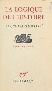 E-book, La logique de l'histoire, Gallimard (réédition numérique FeniXX)