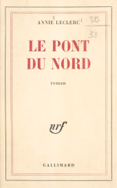 eBook, Le Pont du Nord, Gallimard (réédition numérique FeniXX)