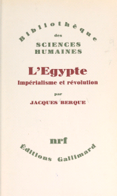 E-book, L'Égypte : impérialisme et révolution, Gallimard (réédition numérique FeniXX)