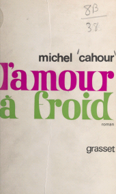 E-book, L'amour à froid, Grasset (réédition numérique FeniXX)