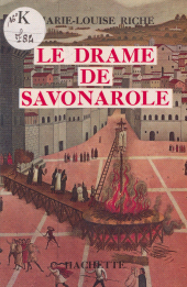 E-book, Le drame de Savonarole, Hachette (réédition numérique FeniXX)