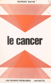 E-book, Le cancer, Hachette (réédition numérique FeniXX)