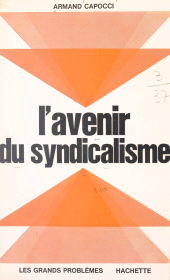 E-book, L'avenir du syndicalisme, Hachette (réédition numérique FeniXX)