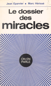 E-book, Le dossier des miracles, Hachette (réédition numérique FeniXX)