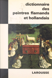 E-book, Dictionnaire des peintres flamands et hollandais, Larousse (réédition numérique FeniXX)