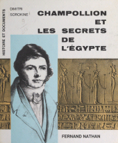 E-book, Champollion et les secrets de l'Égypte, Nathan (réédition numérique FeniXX)
