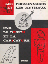 eBook, Les personnages et les animaux par le dessin et la caricature, Nathan (réédition numérique FeniXX)