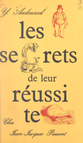 E-book, Les secrets de leur réussite : Interviews presque imaginaires, Pauvert (réédition numérique FeniXX)