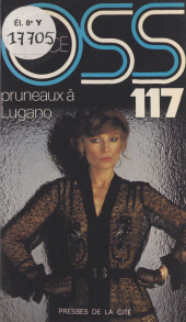 eBook, Pruneaux à Lugano pour OSS 117, Presses de la Cité (réédition numérique FeniXX)
