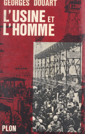 E-book, L'usine et l'homme, Plon (réédition numérique FeniXX)