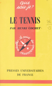 E-book, Le tennis, Presses universitaires de France (réédition numérique FeniXX)