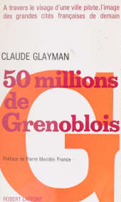 E-book, 50 millions de Grenoblois, Robert Laffont (réédition numérique FeniXX)