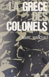 E-book, La Grèce des colonels, Robert Laffont (réédition numérique FeniXX)