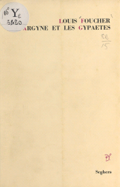 E-book, Argyne et les Gypaètes, Seghers (réédition numérique FeniXX)