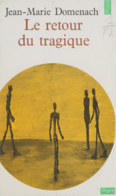 E-book, Le retour du tragique, Seuil (réédition numérique FeniXX)