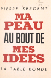 E-book, Ma peau au bout de mes idées, La Table Ronde (réédition numérique FeniXX)