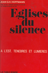 E-book, Églises du silence : À l'Est, ténèbres et lumières, La Table Ronde (réédition numérique FeniXX)