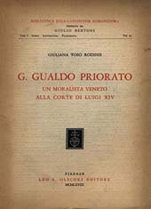 E-book, G. Gualdo Priorato : un moralista veneto alla corte di Luigi XIV, Toso Rodinis, Giuliana, L.S. Olschki