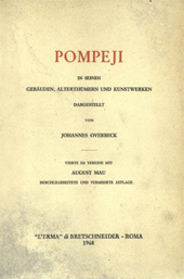 E-book, Pompeji : in seinen Gebäuden, Alterthümern und Kunstwerken, Overbeck, Johannes, "L'Erma" di Bretschneider