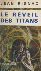 eBook, Le réveil des titans, Albin Michel (réédition numérique FeniXX)