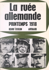 E-book, La ruée allemande : Printemps 1918, Arthaud (réédition numérique FeniXX)