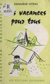 E-book, Des vacances pour tous, Éditions de l'Atelier (réédition numérique FeniXX)