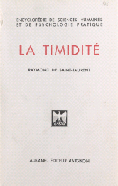 E-book, La timidité : Ses causes, ses conséquences, ses remèdes, comment on en triomphe définitivement, Aubanel (réédition numérique FeniXX)
