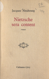 E-book, Nietzsche sera content, Calmann-Lévy (réédition numérique FeniXX)