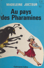 E-book, Au pays des Pharamines, Calmann-Lévy (réédition numérique FeniXX)