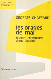 E-book, Les orages de mai : Histoire exemplaire d'une élection, Calmann-Lévy (réédition numérique FeniXX)
