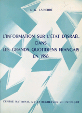 E-book, L'information sur l'État d'Israël dans les grands quotidiens français en 1958, CNRS Éditions (réédition numérique FeniXX)