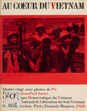 eBook, Au coeur du Viêtnam : La république démocratique du Viêtnam et le Front National de Libération du Sud-Viêtnam face à l'agression., La Découverte (réédition numérique FeniXX)