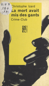 E-book, La mort avait mis des gants, Denoël (réédition numérique FeniXX)
