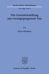 E-book, Die Garantenstellung aus vorangegangenem Tun., Duncker & Humblot
