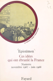 eBook, Ces idées qui ont ébranlé la France : Nanterre, novembre 1967-juin 1968 : Comprendre les étudiants, Fayard (réédition numérique FeniXX)