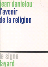 E-book, L'avenir de la religion, Fayard (réédition numérique FeniXX)