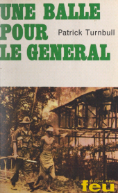 E-book, Une balle pour le général, Fleuve Éditions (réédition numérique FeniXX)