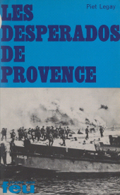 E-book, Les desperados de Provence, Fleuve Éditions (réédition numérique FeniXX)