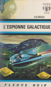 E-book, L'espionne galactique, Fleuve éditions (réédition numérique FeniXX)