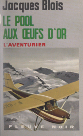 E-book, Le pool aux oeufs d'or, Fleuve éditions (réédition numérique FeniXX)