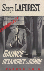 E-book, Gaunce désamorce la bombe, Fleuve éditions (réédition numérique FeniXX)
