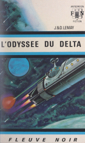 E-book, L'odyssée du delta : Enquêtes galactiques, Fleuve éditions (réédition numérique FeniXX)