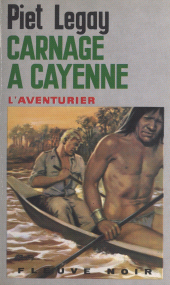 E-book, Carnage à Cayenne : Marche et crève, Fleuve éditions (réédition numérique FeniXX)