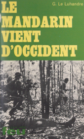 E-book, Le Mandarin vient d'occident, Fleuve éditions (réédition numérique FeniXX)