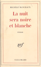 eBook, La nuit sera noire et blanche, Gallimard (réédition numérique FeniXX)