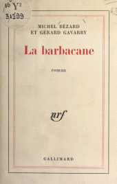 eBook, La barbacane, Gallimard (réédition numérique FeniXX)