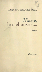 E-book, Marie, le ciel ouvert..., Grasset (réédition numérique FeniXX)