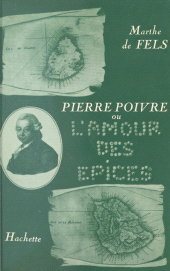 E-book, Pierre Poivre : Ou L'amour des épices, Hachette (réédition numérique FeniXX)